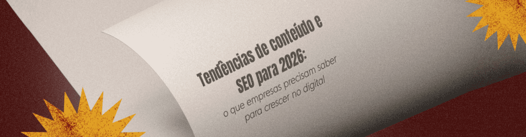 Descubra as principais tendências de conteúdo e SEO para 2026, estratégias de otimização e como sua empresa pode melhorar o ranking no Google e aumentar o tráfego orgânico.