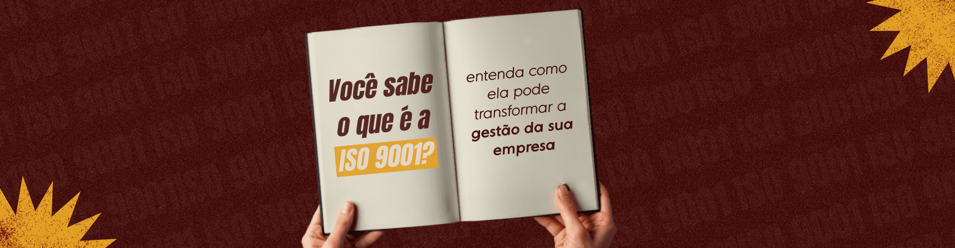 Você sabe o que é a ISO 9001? Entenda como ela pode transformar a gestão da sua empresa