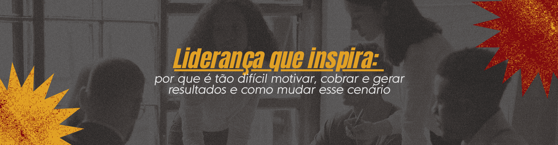 Descubra como desenvolver uma liderança que inspira, motivar sua equipe, cobrar resultados sem desgaste e melhorar a performance com estratégias práticas.