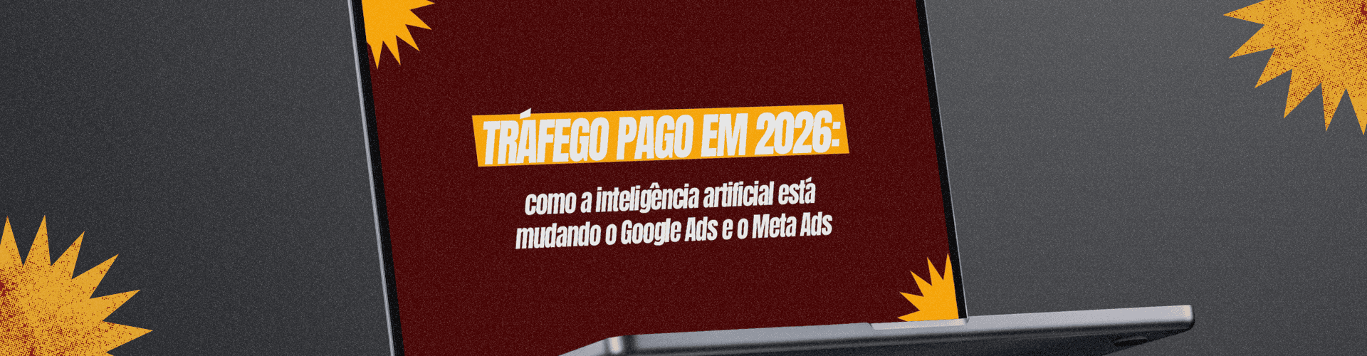 Entenda como a inteligência artificial está transformando Google Ads e Meta Ads em 2026 e o que sua empresa precisa fazer para melhorar os resultados do tráfego pago.